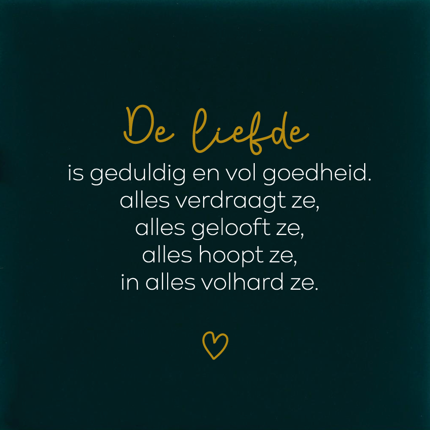De liefde is geduldig en vol goedheid