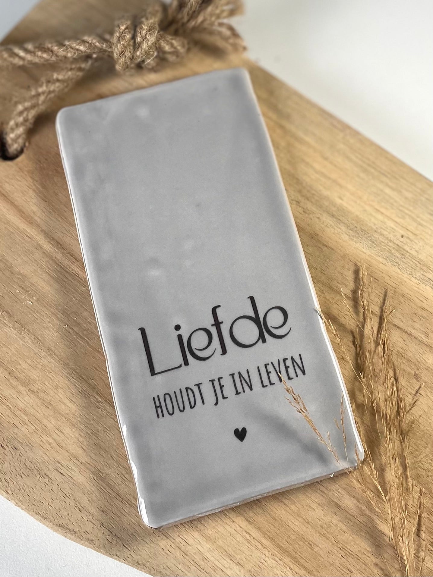 Tegeltje Liefde houdt je in leven