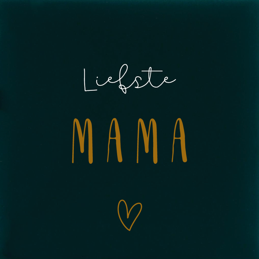 Liefste Mama