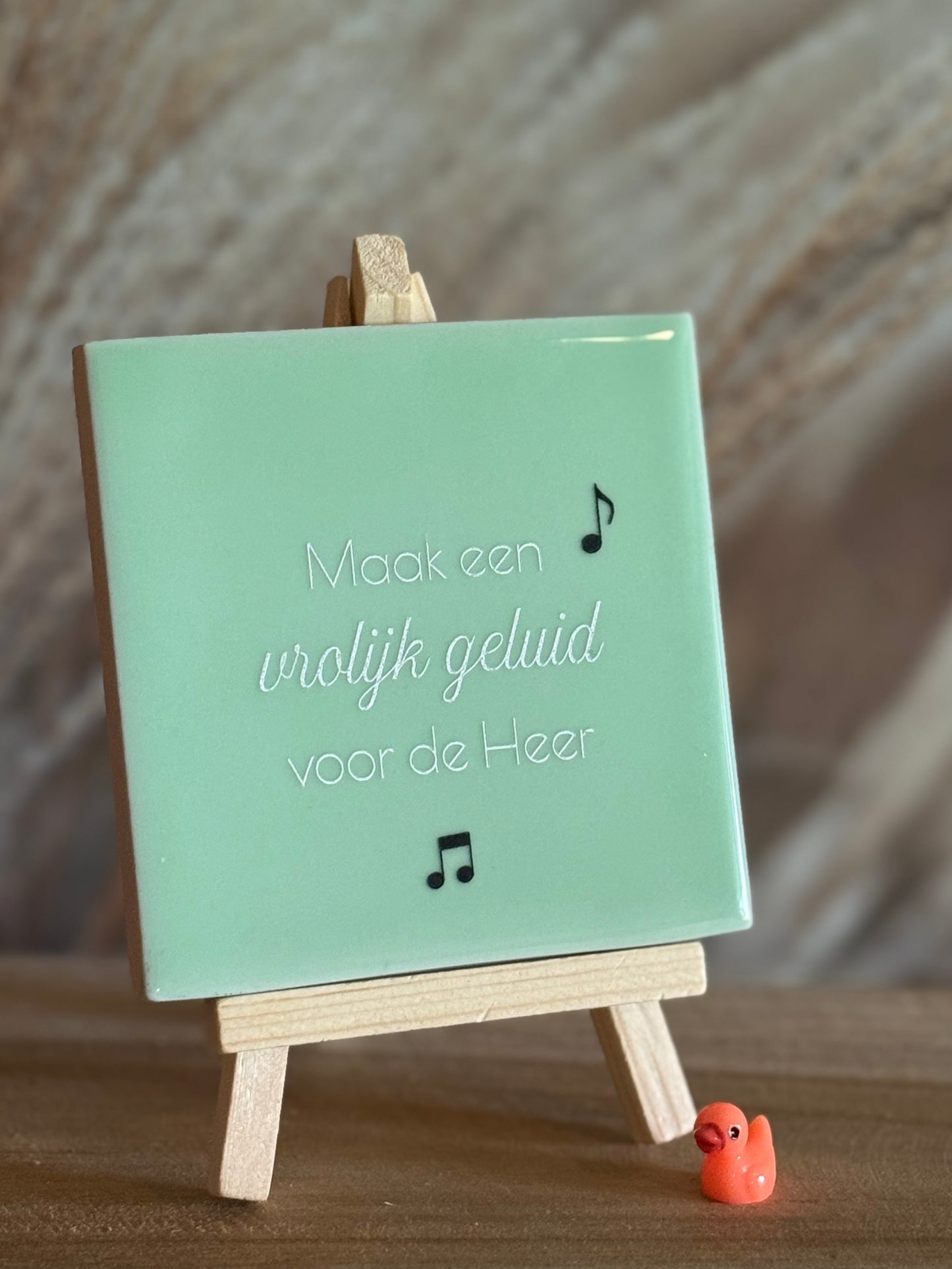 Tegeltje - Maak een vrolijk geluid