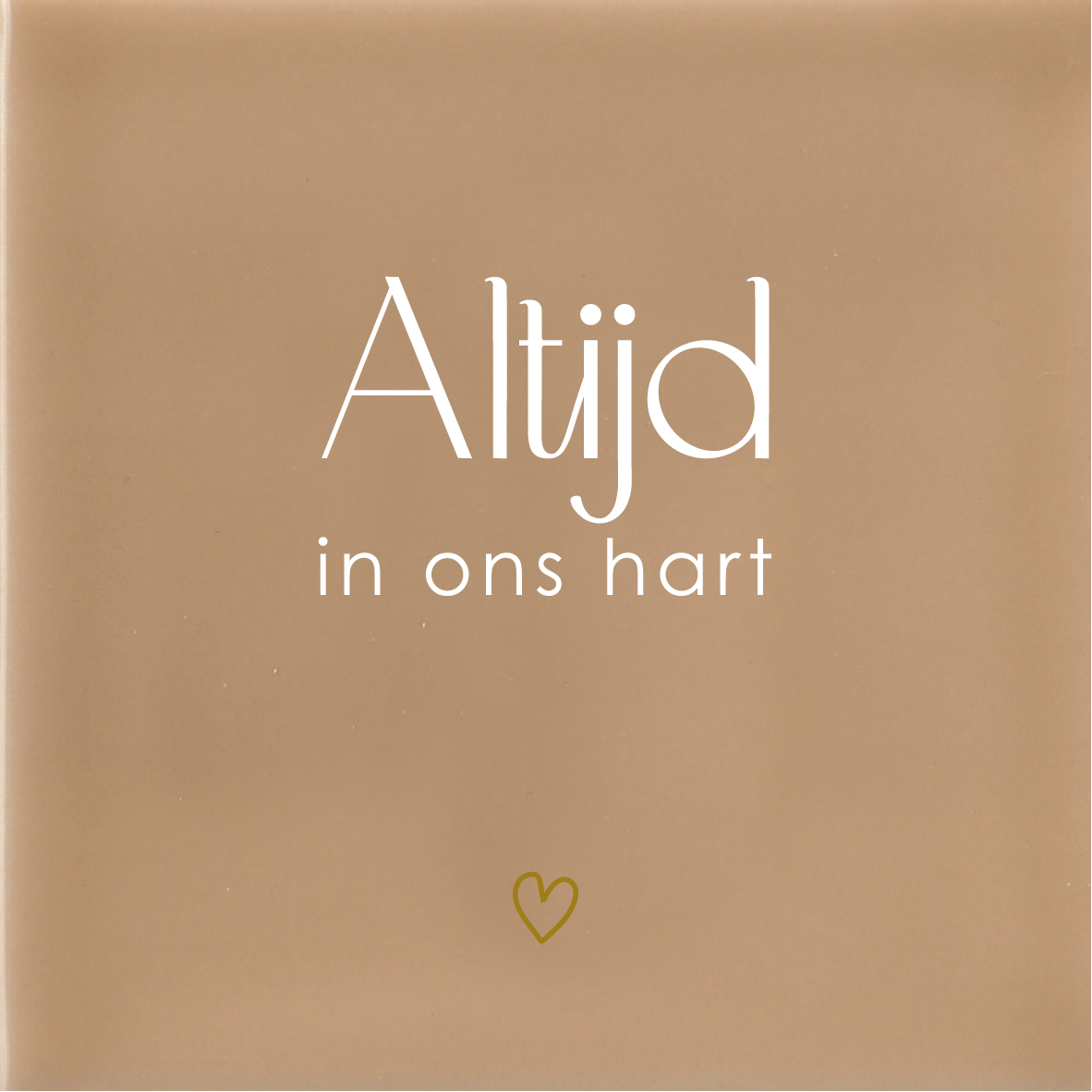 Altijd in ons hart