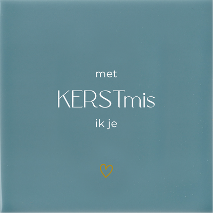 Tegeltje * met KERSTmis ik je - hartje