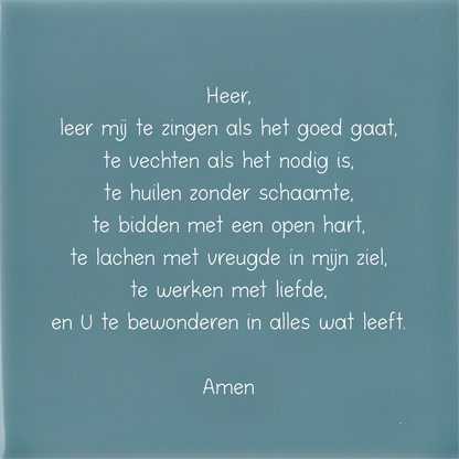 Tegeltje * Heer leer mij zingen....