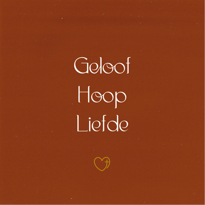 Tegeltje * Geloof Hoop Liefde