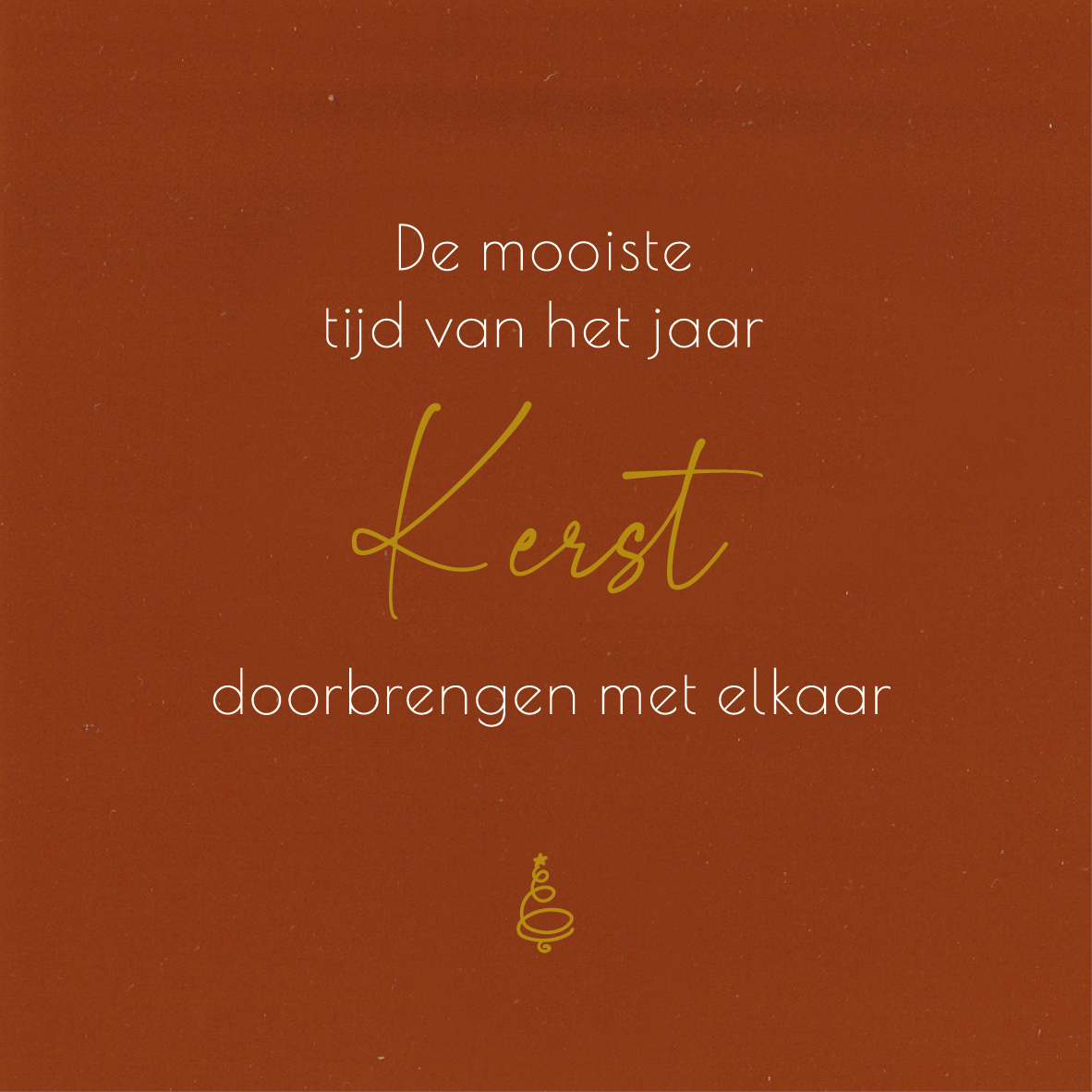 Tegeltje * De mooiste tijd van het jaar...