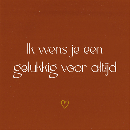 Tegeltje * Ik wens je een gelukkig voor altijd (met hartje)
