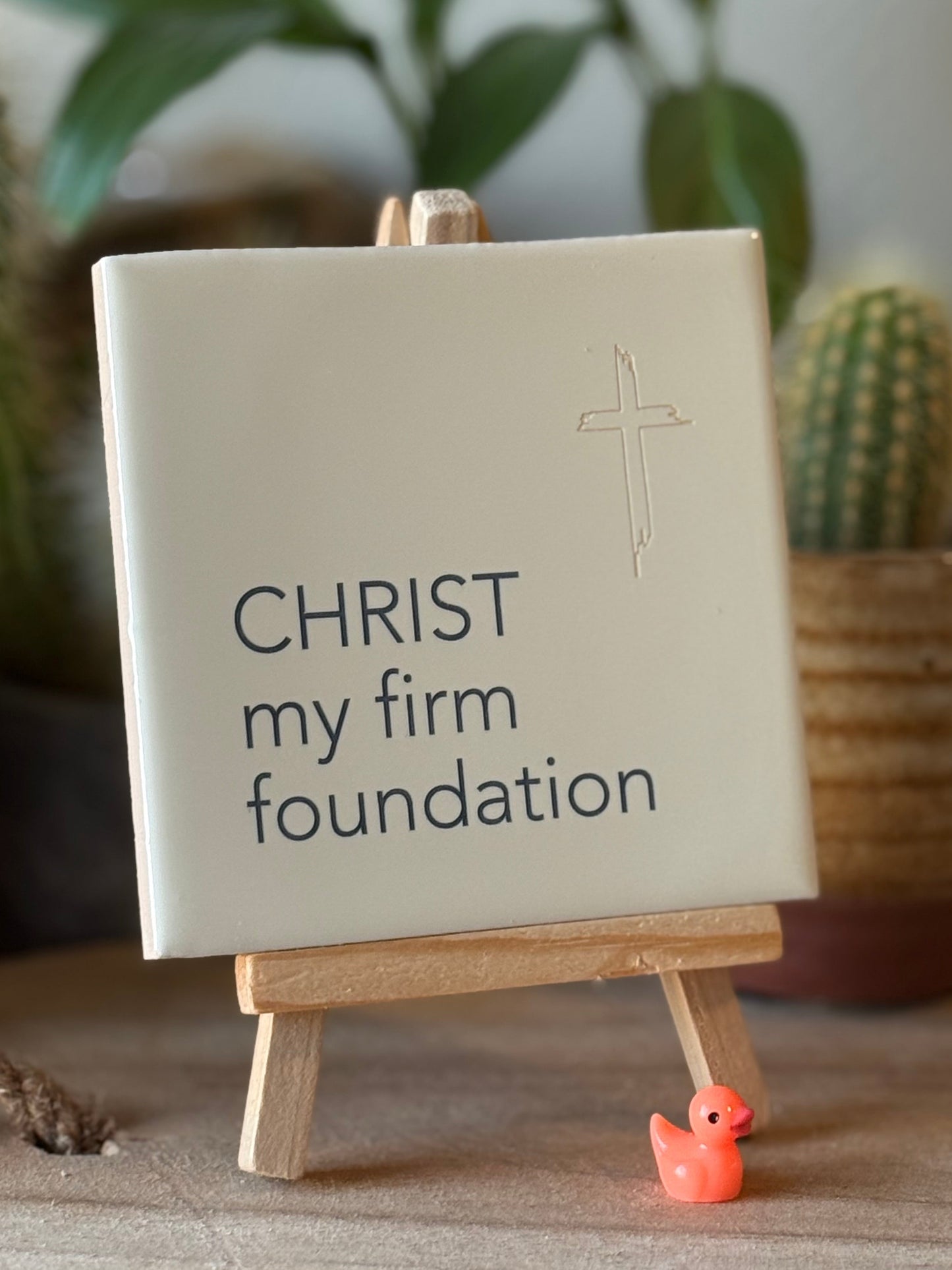 CHRIST my firm foundation