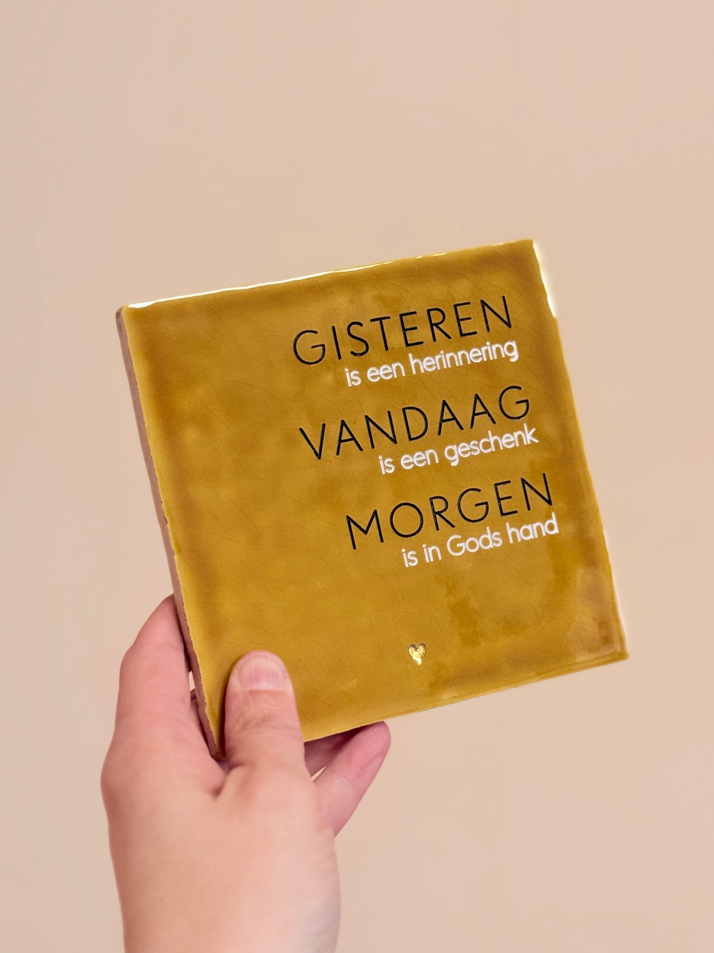 Tegeltje - GISTEREN-VANDAAG-MORGEN met hartje