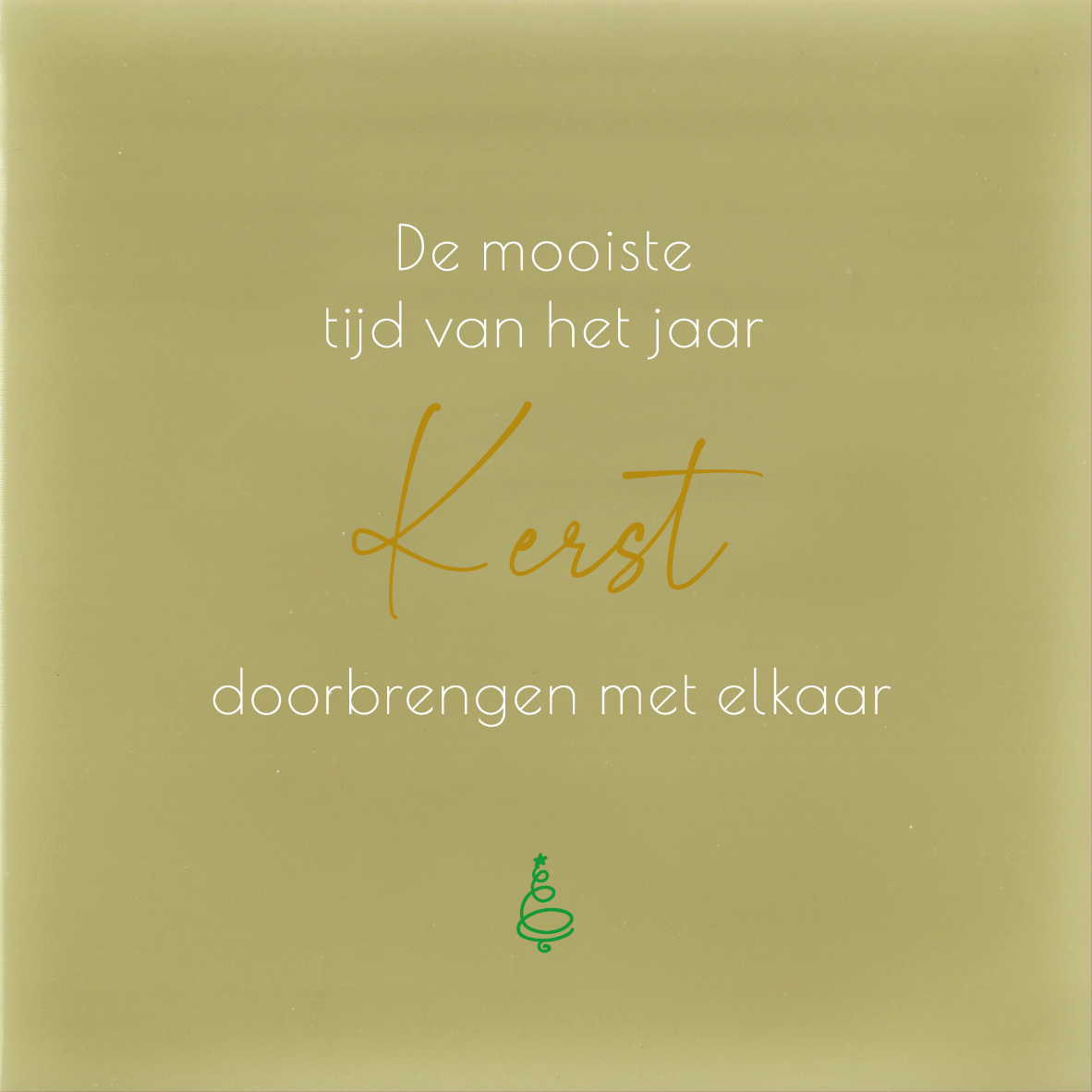 Tegeltje * De mooiste tijd van het jaar...