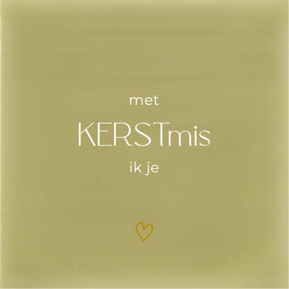 Tegeltje * met KERSTmis ik je - hartje