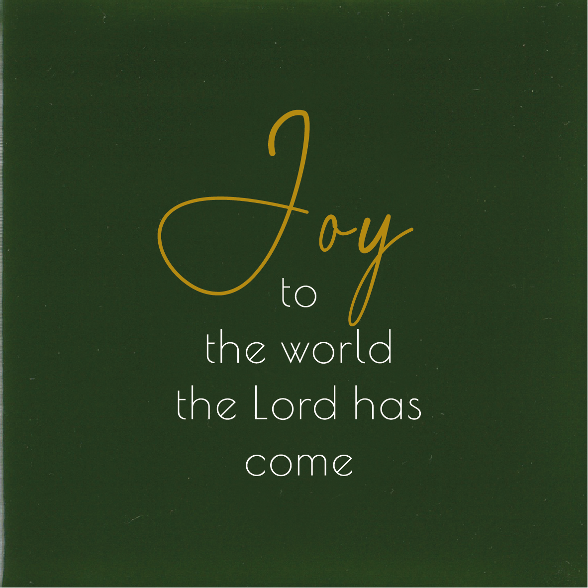 Tegeltje * Joy to the world the Lord has come