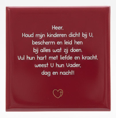 Tegeltje * Heer, Houd mijn kinderen dicht bij U (Gebed)