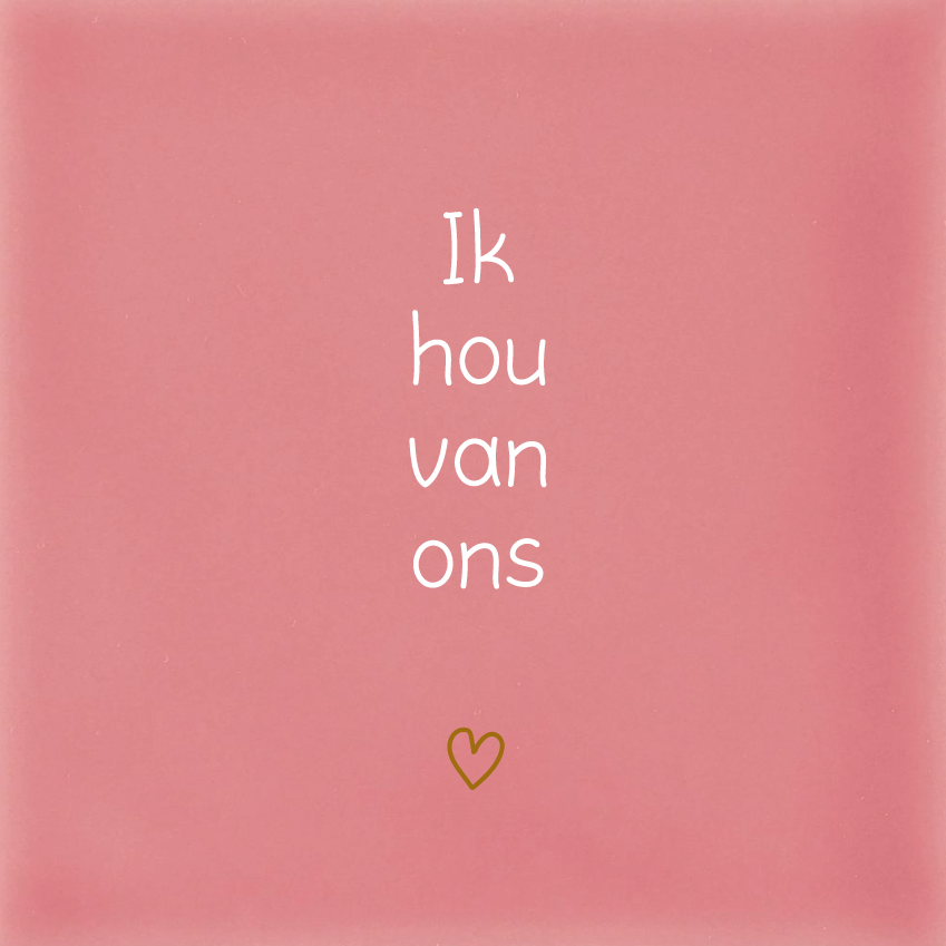 Ik hou van ons