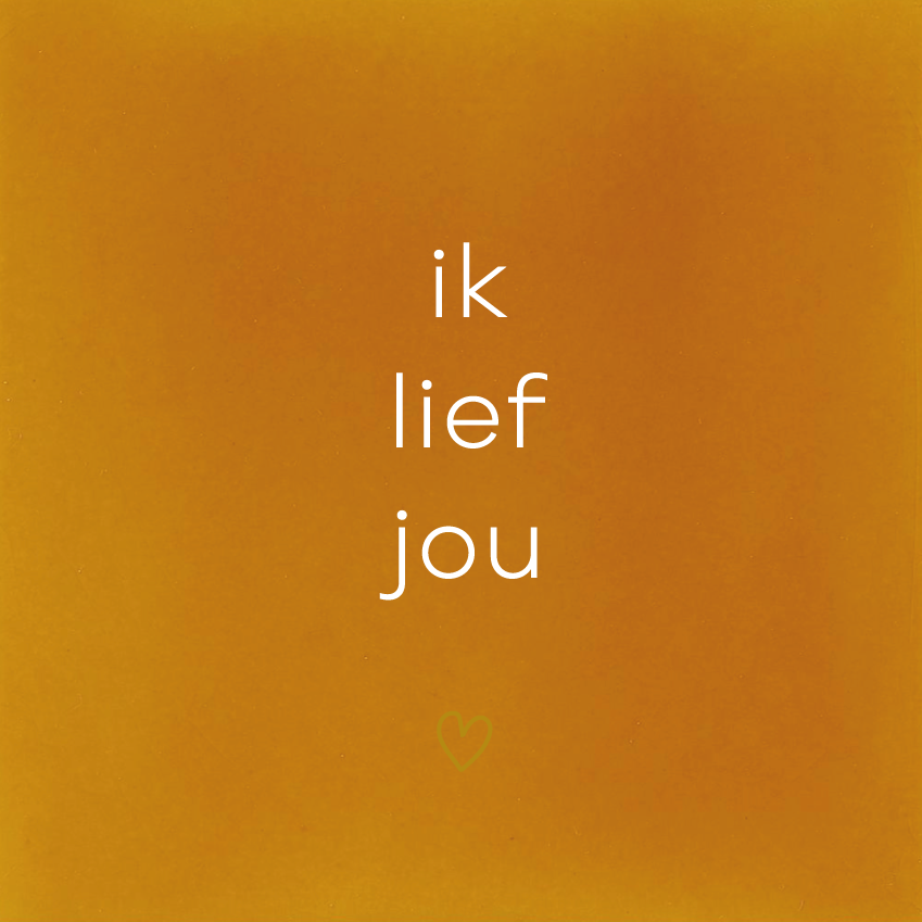 Ik lief jou