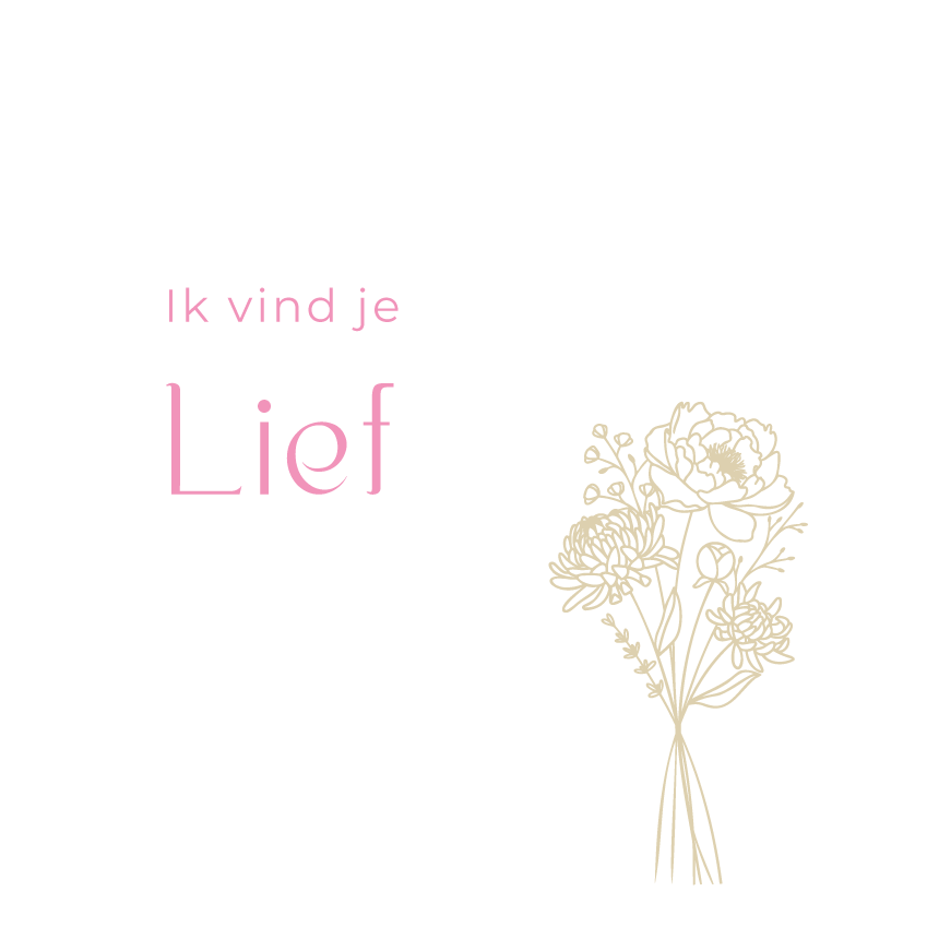 Ik vind je lief Bloemen
