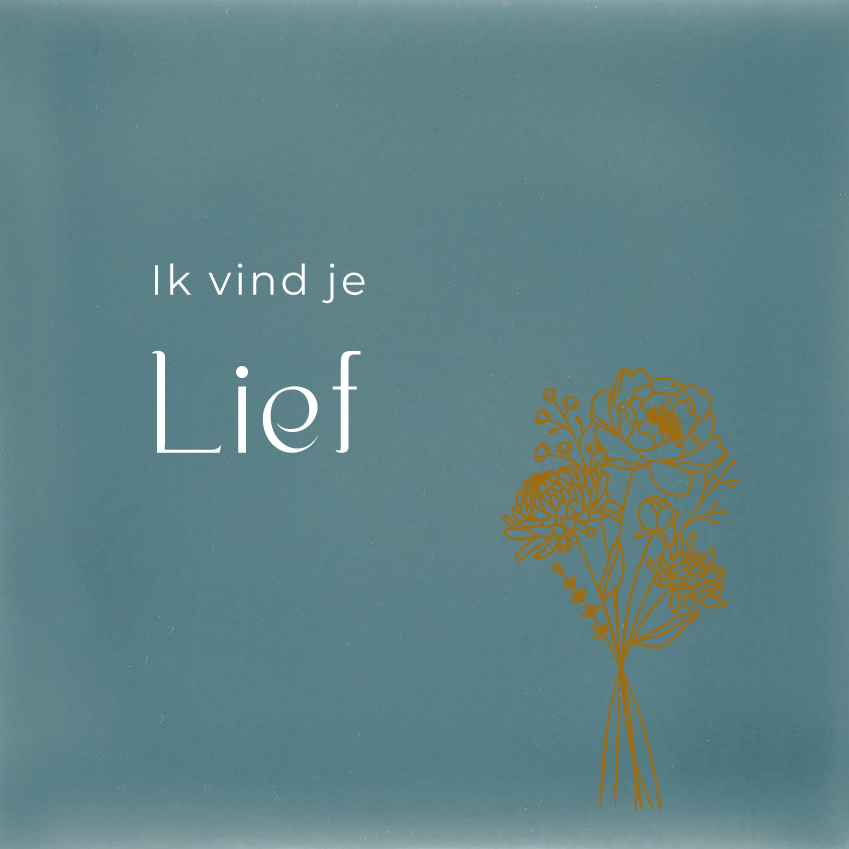 Ik vind je lief Bloemen