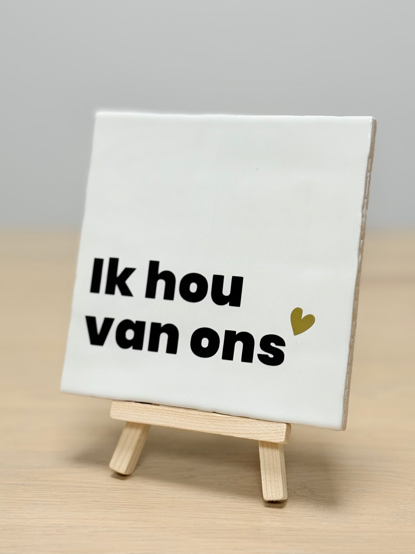 Tegeltje - Ik hou van ons (met hartje)