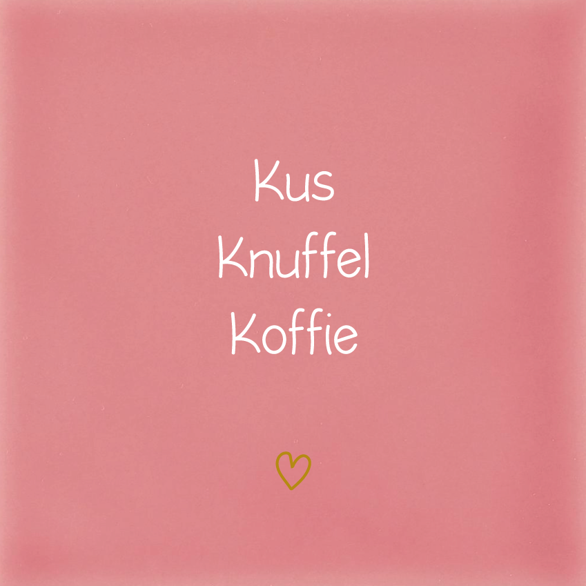 Kus Knuffel Koffie