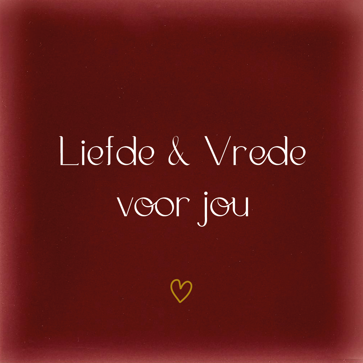 Tegeltje * Liefde & Vrede