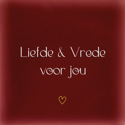 Tegeltje * Liefde & Vrede