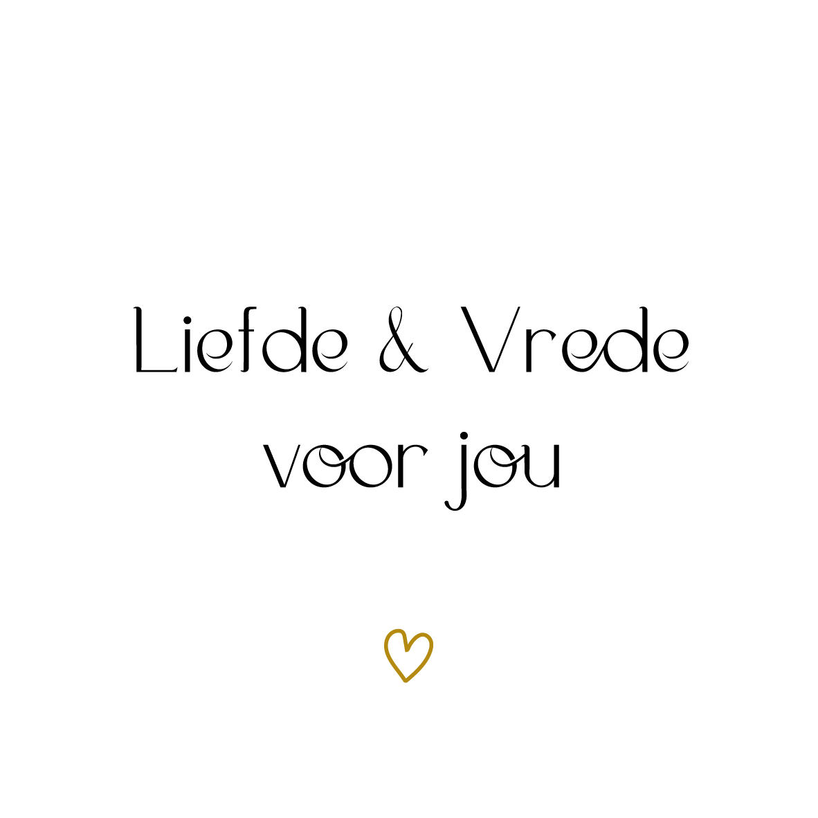 Tegeltje * Liefde & Vrede