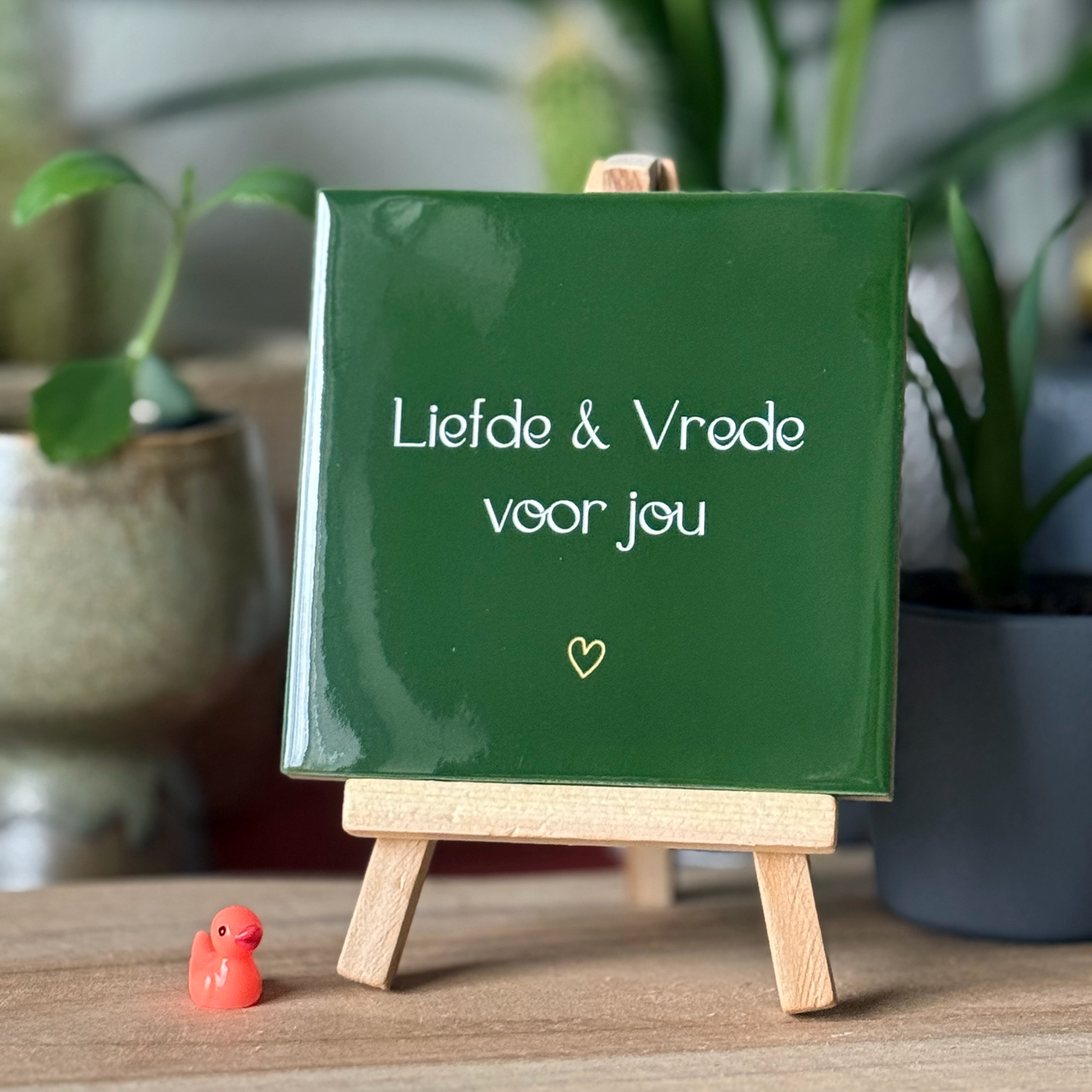 Tegeltje * Liefde & Vrede
