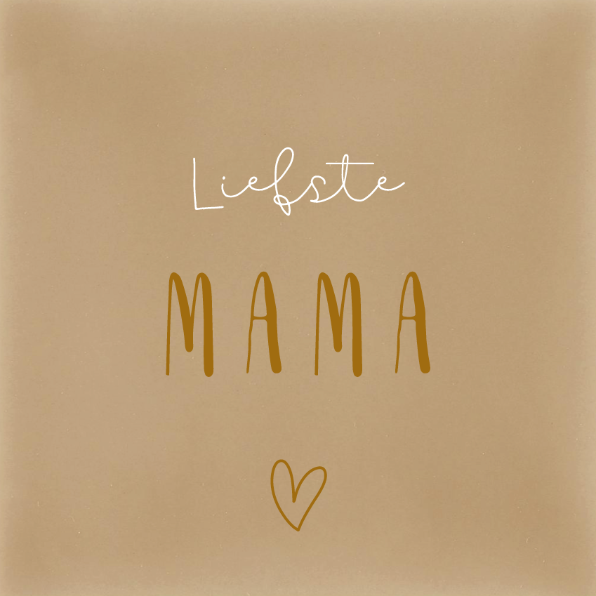Liefste Mama