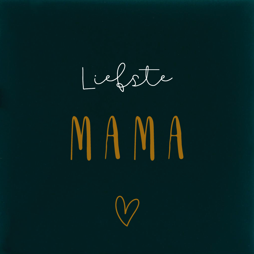 Liefste Mama