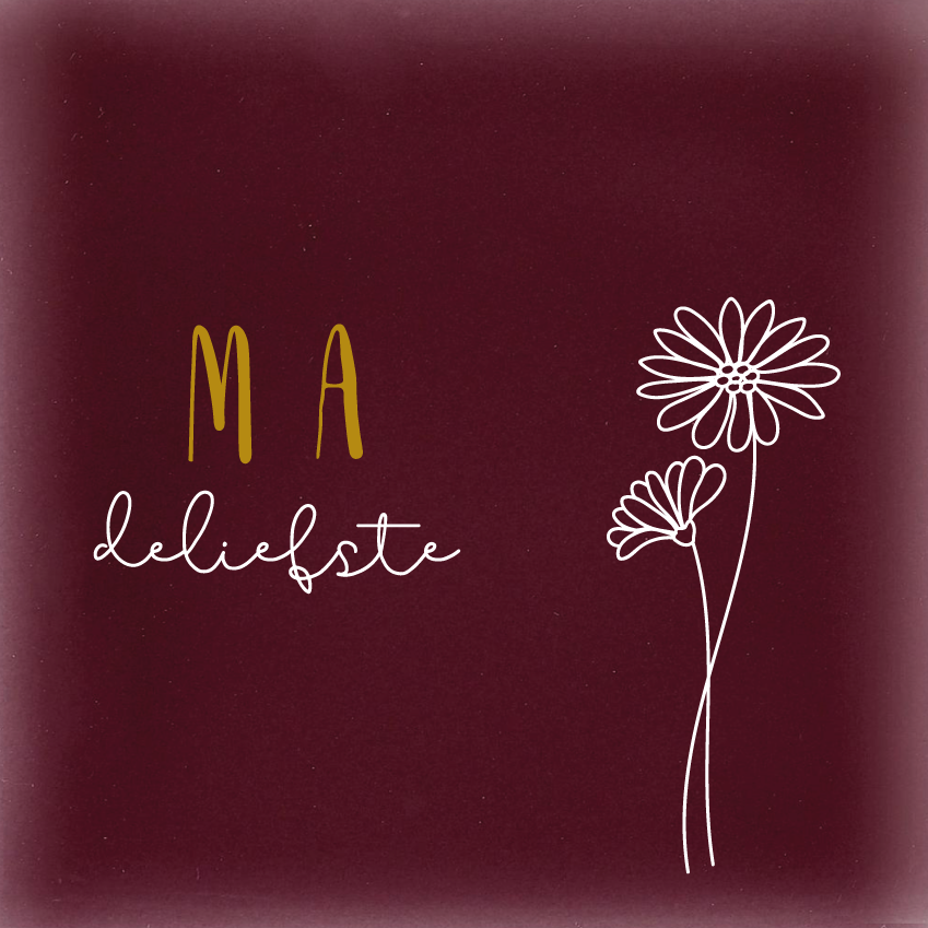 Ma de liefste