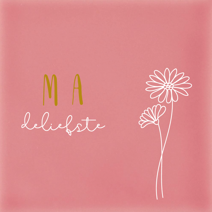 Ma de liefste