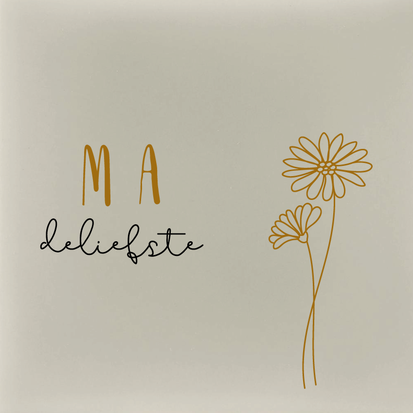 Ma de liefste