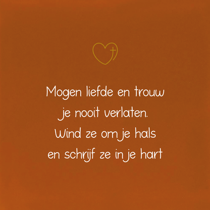 Mogen liefde en trouw...