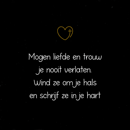 Mogen liefde en trouw...