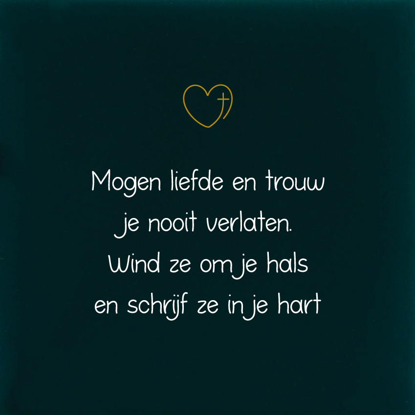 Mogen liefde en trouw...