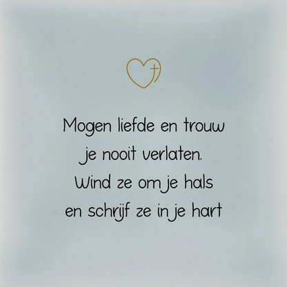 Mogen liefde en trouw...