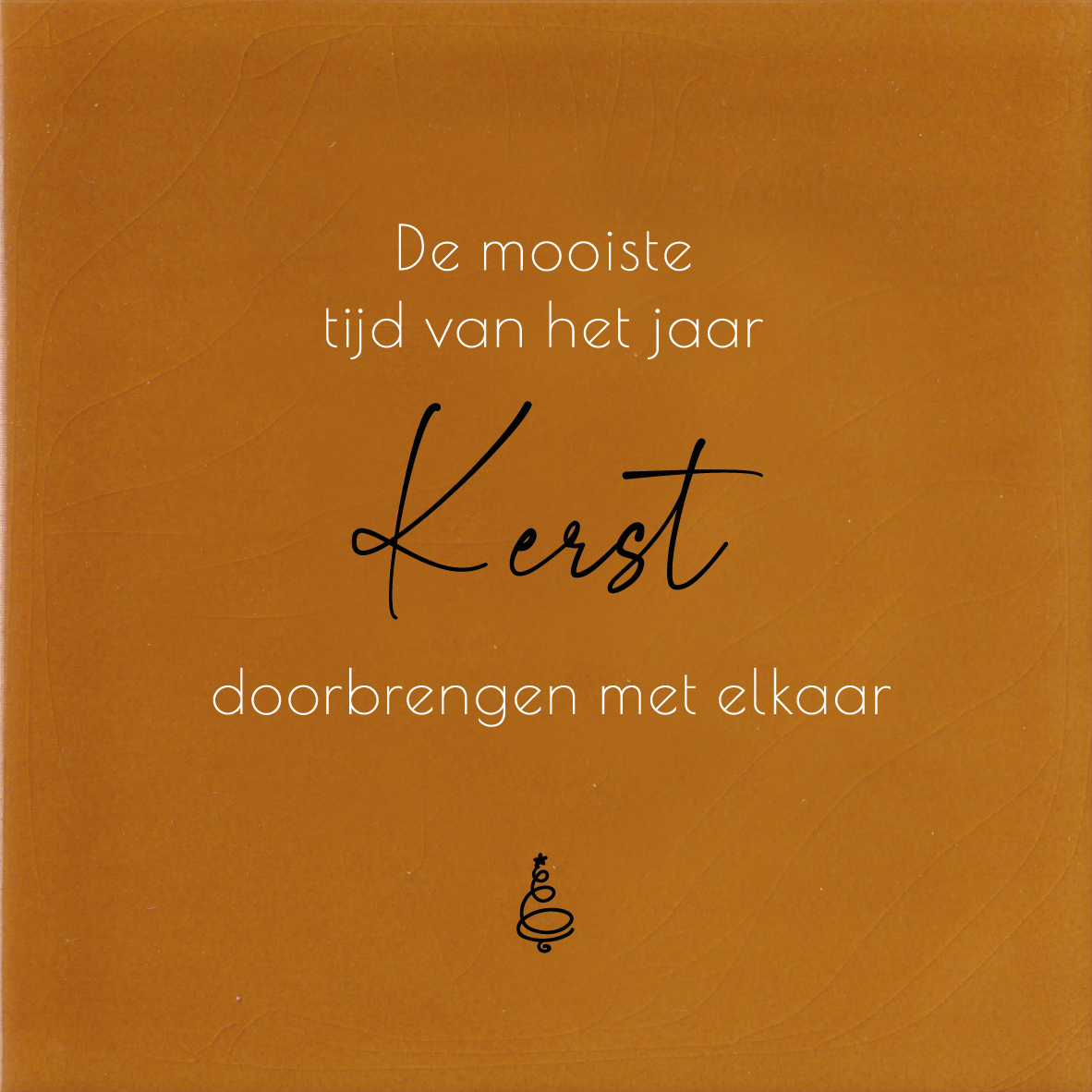 Tegeltje * De mooiste tijd van het jaar...