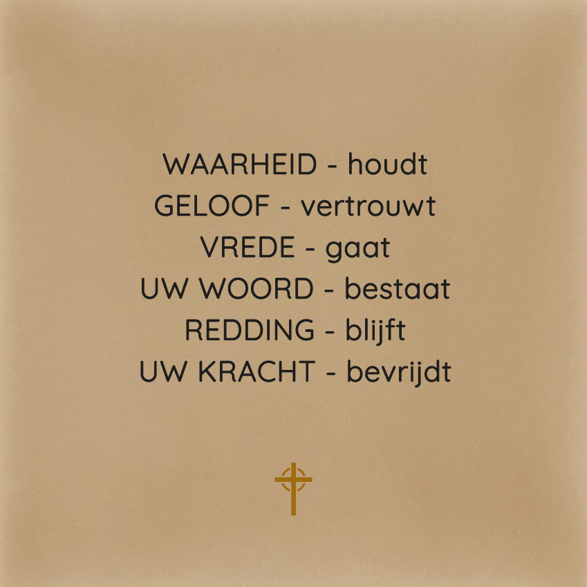 Tegeltje - Waarheid-houdt, Geloof-vertrouwt (wapenrusting Gods)