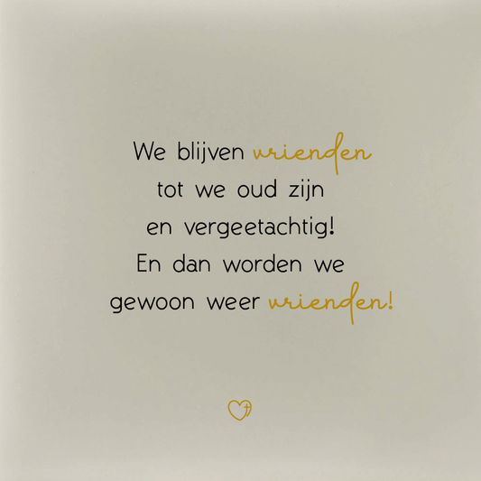 We blijven vrienden