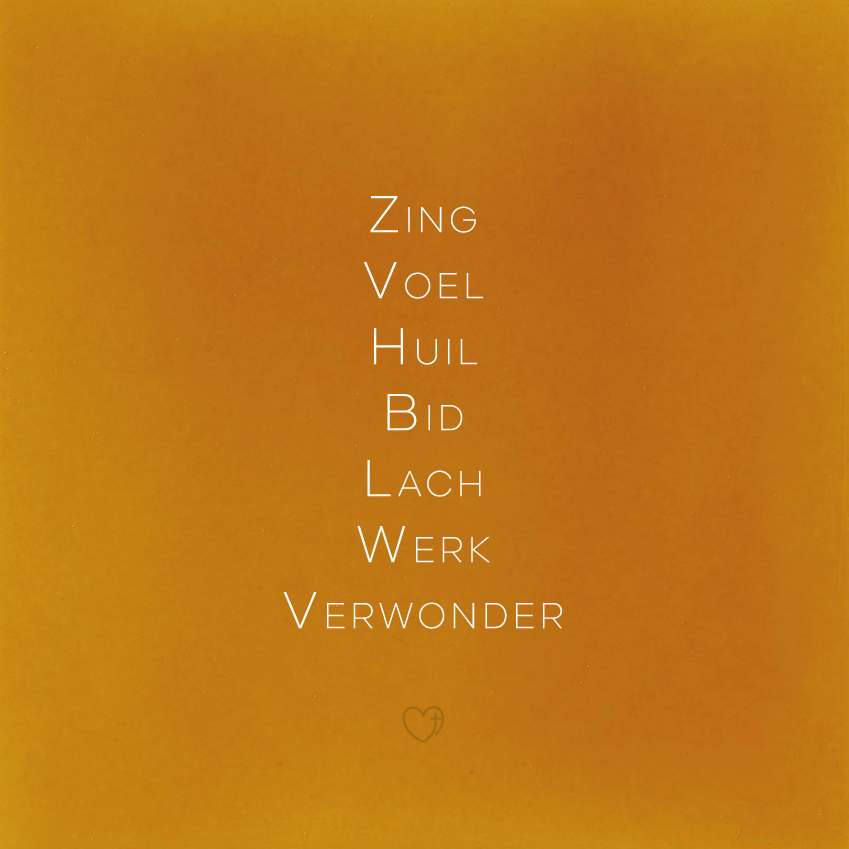 Zing Voel Huil Bid Lach Werk Verwonder