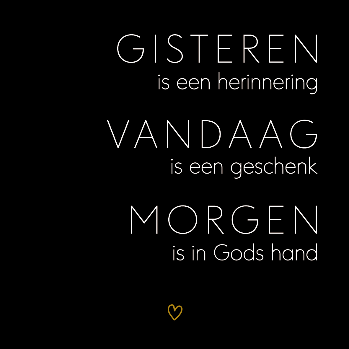 Tegeltje * GISTEREN-VANDAAG-MORGEN met hartje